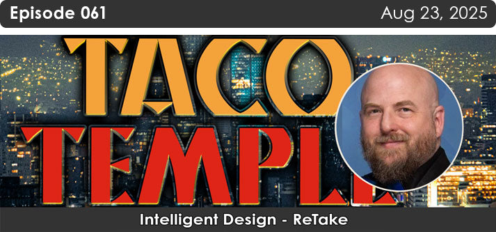 Episode 061: Intelligent Design - ReTake