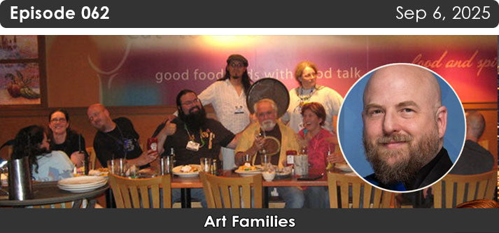 Episode 062: Art Families