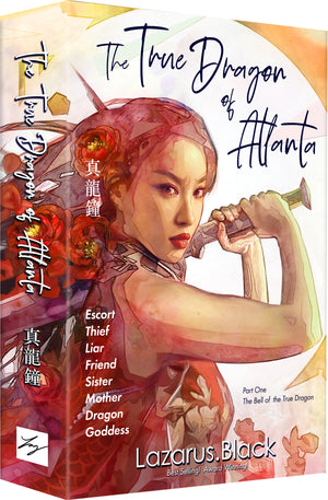 THE TRUE DRAGON OF ATLANTA - Signed Paperback Novel